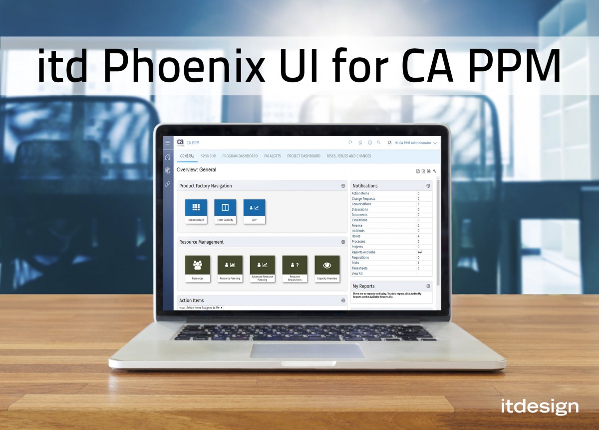 Das neue itd Phoenix UI für CA PPM ist da!